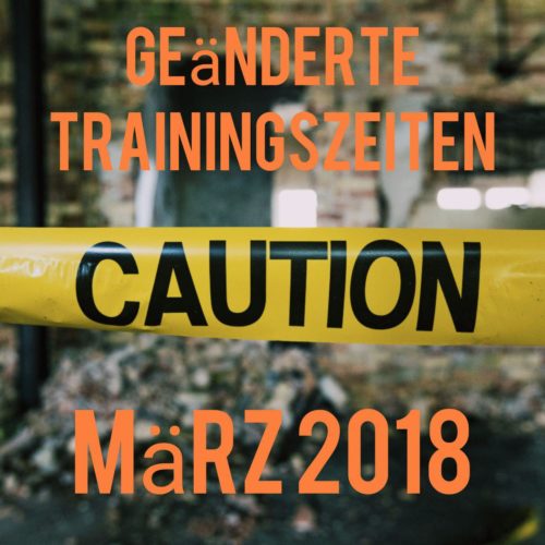 Read more about the article Zusätzliche Trainingszeit im März 2018